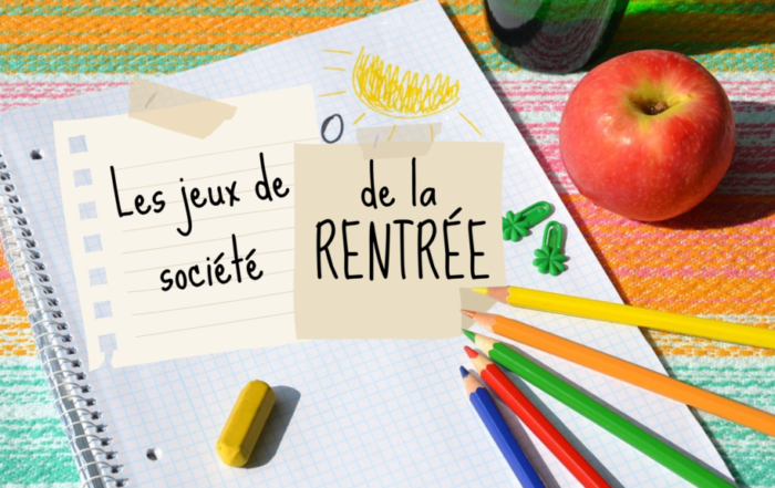 jeux de société rentrée